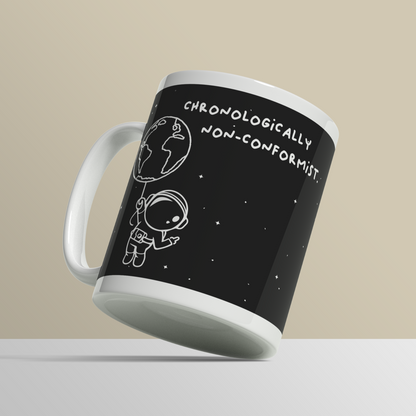 Mug for the Non-Conformists | Break the rules 